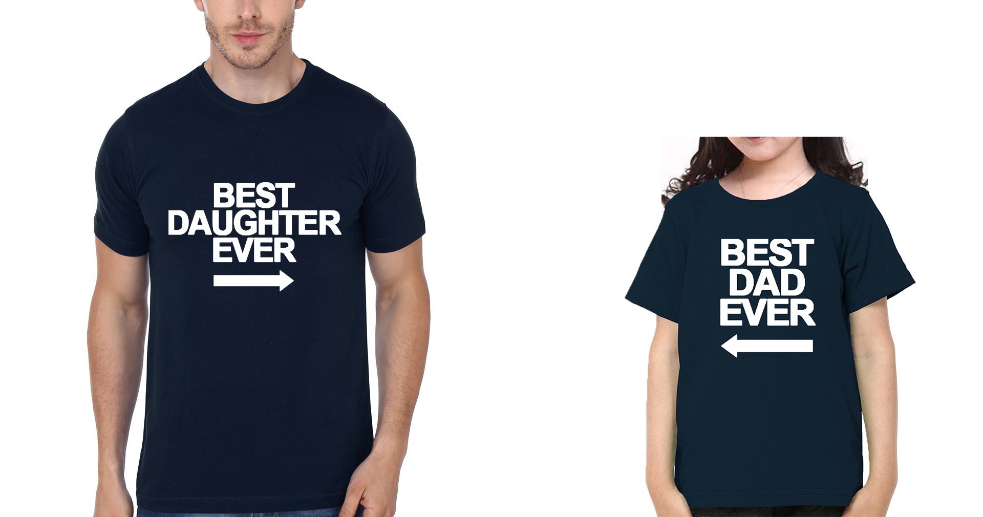 Best Daughter Ever & Best Dad Ever Father and Daughter Matching T-Shirt- FunkyTeesClub - Funky Tees Club