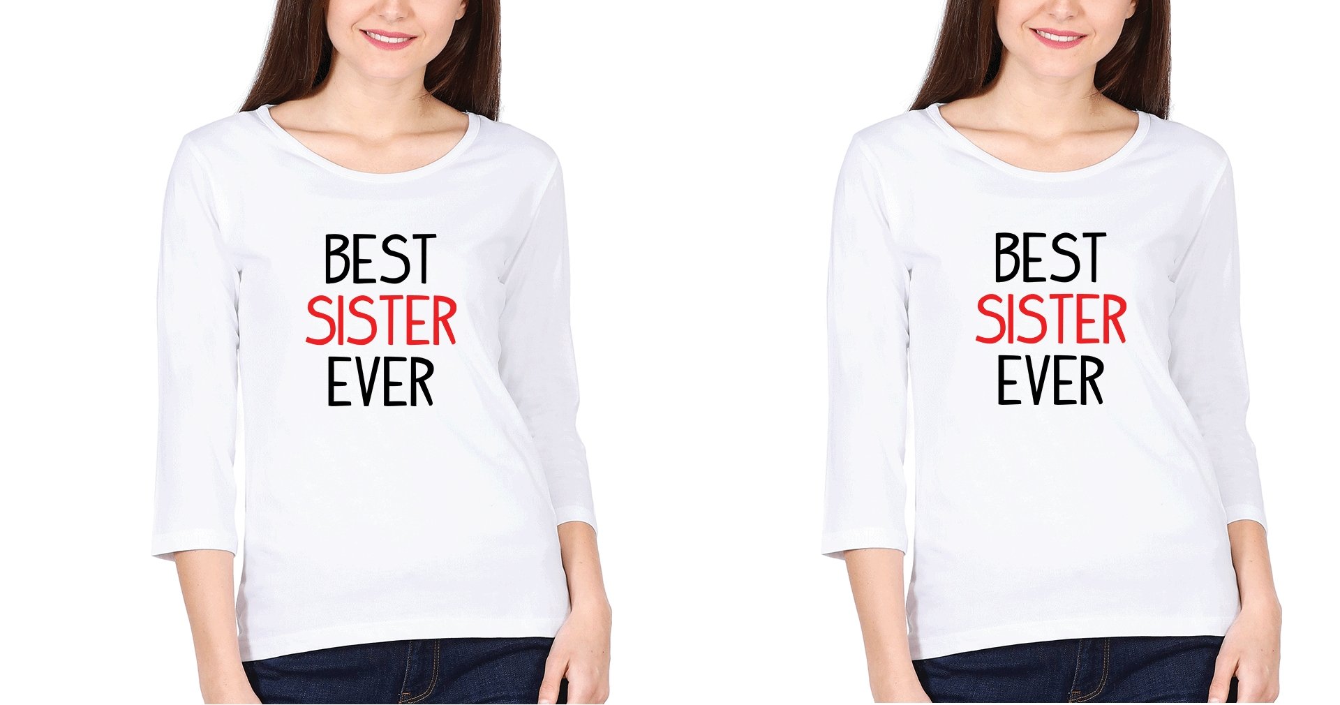 Best Sister Sister Full Sleeves T-Shirts -FunkyTees - Funky Tees Club
