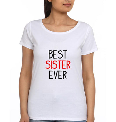 Best Sister Sister Half Sleeves T-Shirts -FunkyTees - Funky Tees Club