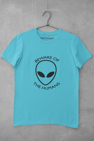 Beware of the Humans Mens Half Sleeves T-shirt- FunkyTeesClub - Funky Tees Club