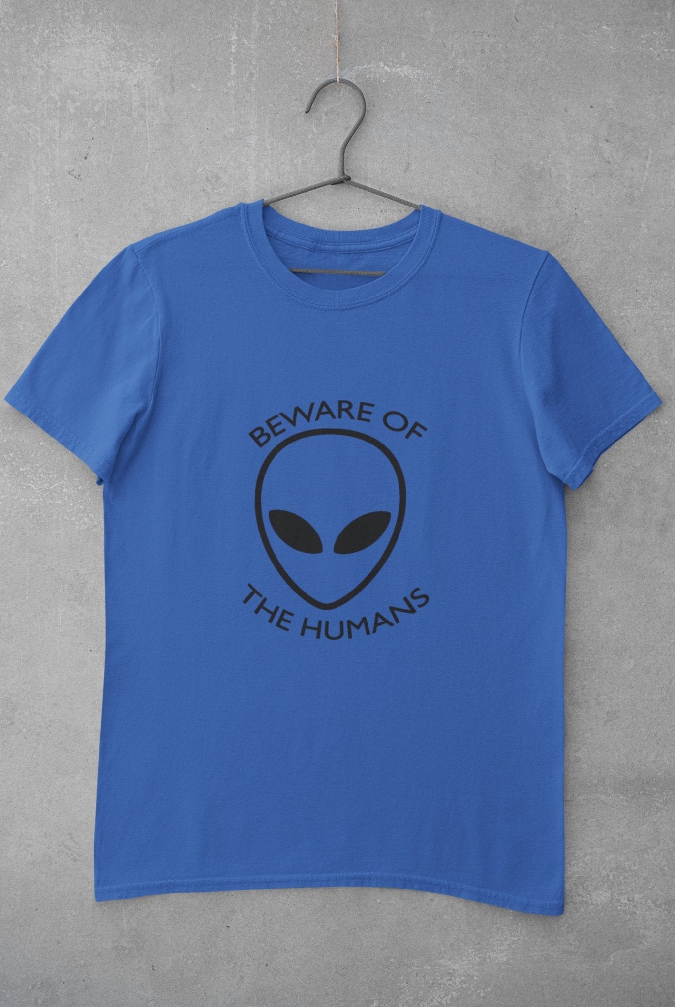 Beware of the Humans Mens Half Sleeves T-shirt- FunkyTeesClub - Funky Tees Club