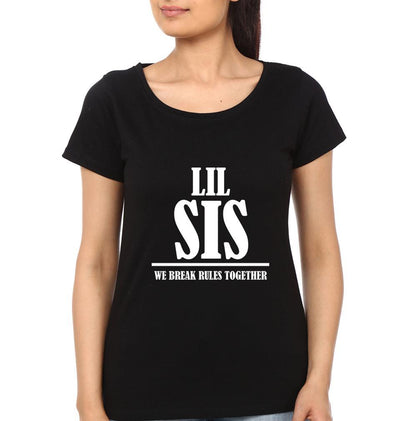 Big Sis Lil Sis We Break The Rule Together Sister Sister Half Sleeves T-Shirts -FunkyTees - Funky Tees Club