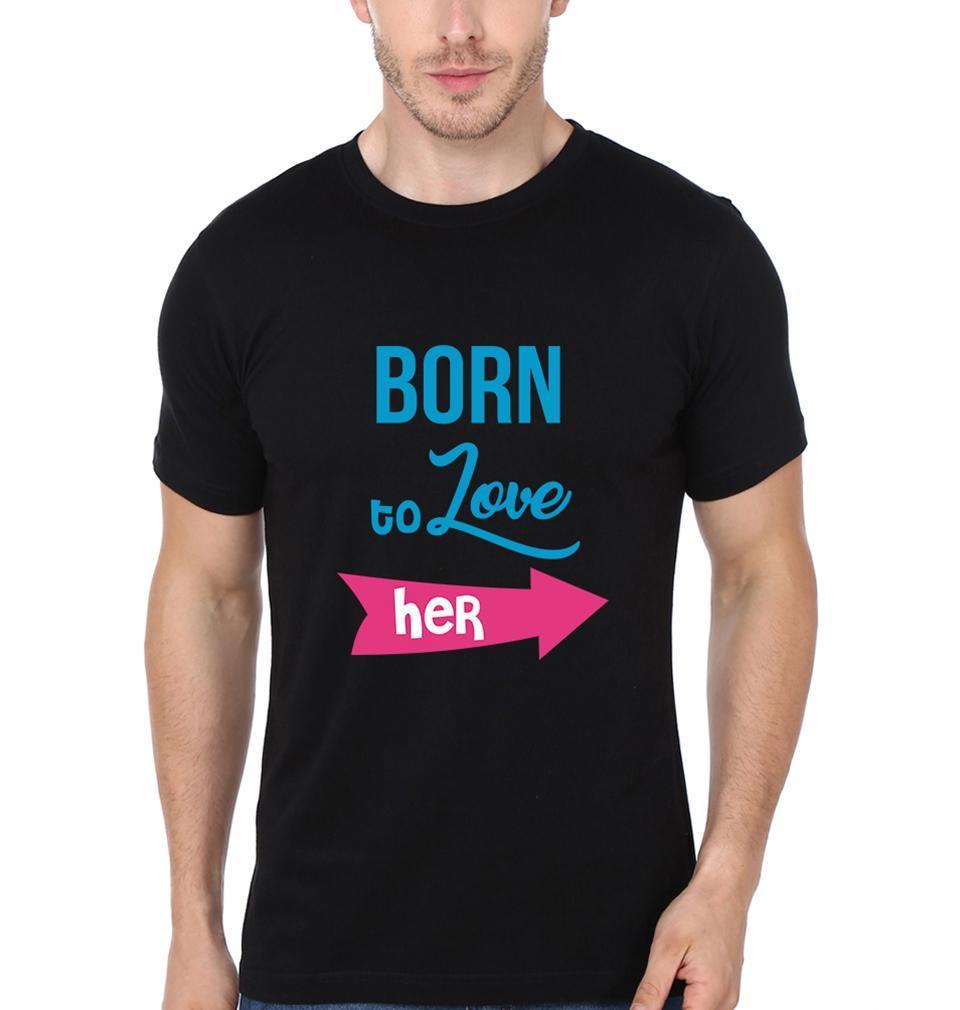 Born to love Couple Half Sleeves T-Shirts -FunkyTees - Funky Tees Club