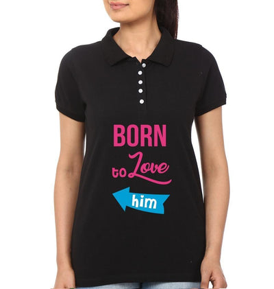Born To Love Couple Polo Half Sleeves T-Shirts -FunkyTees - Funky Tees Club