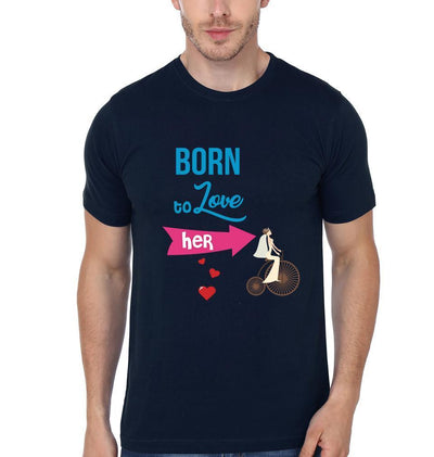 Born To Love Her Couple Half Sleeves T-Shirts -FunkyTees - Funky Tees Club
