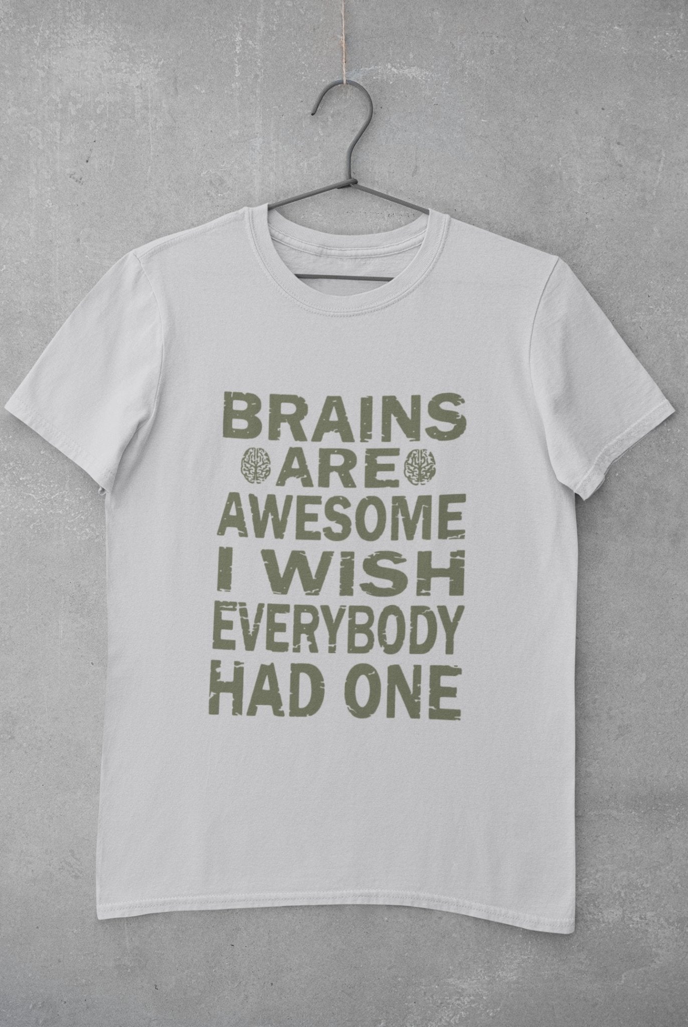 Brains Are Awesome I Wish Everybody Had One Women Half Sleeves T-shirt- FunkyTeesClub - Funky Tees Club