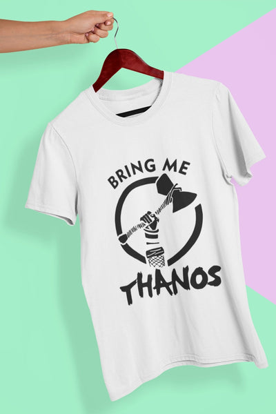 Bring Me Thanos Mens Half Sleeves T-shirt- FunkyTeesClub - Funky Tees Club