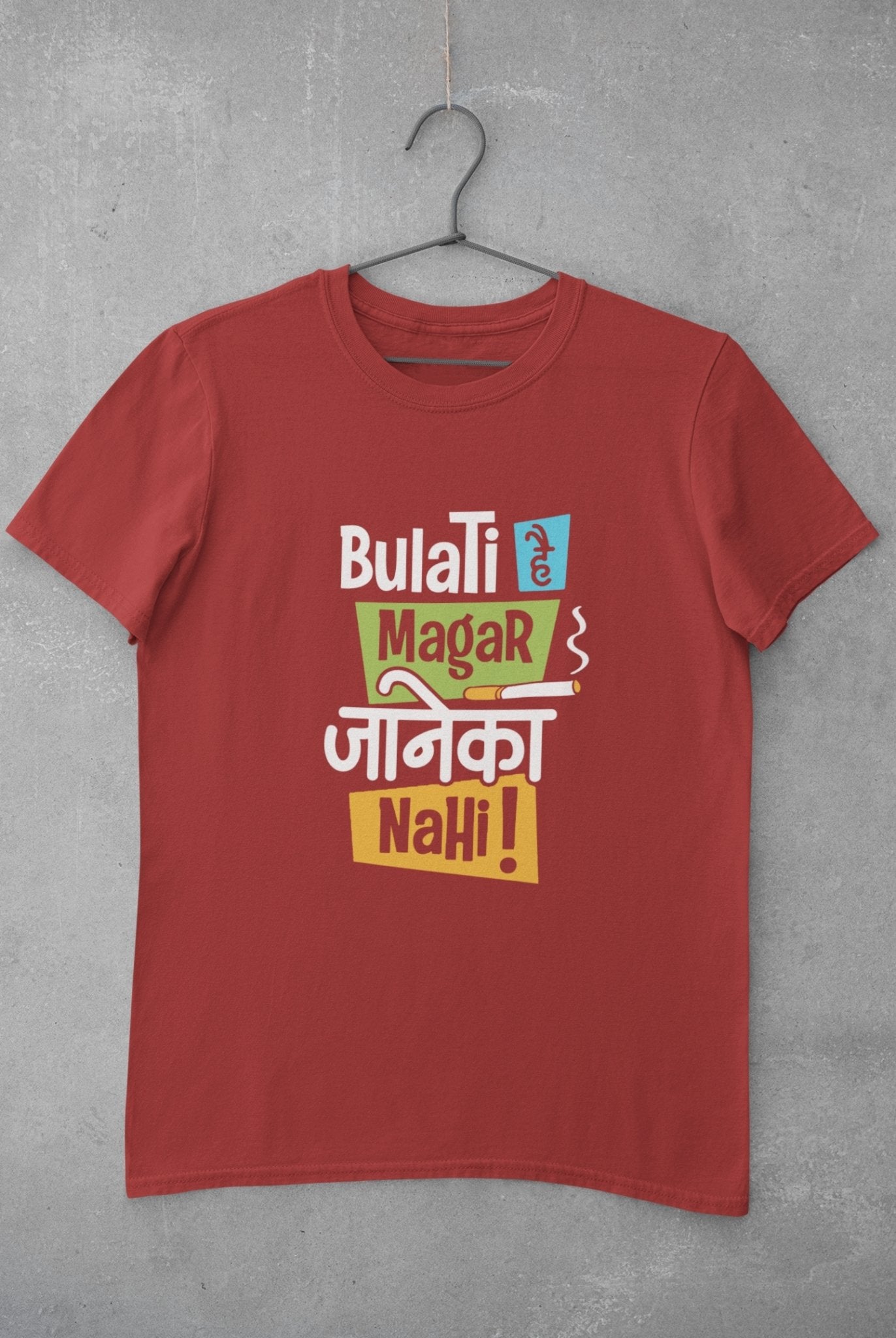 Bulati Hai Magar Janeka Nhi Mens Half Sleeves T-shirt- FunkyTeesClub - Funky Tees Club