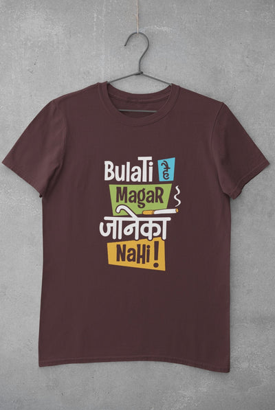 Bulati Hai Magar Janeka Nhi Women Half Sleeves T-shirt- FunkyTeesClub - Funky Tees Club