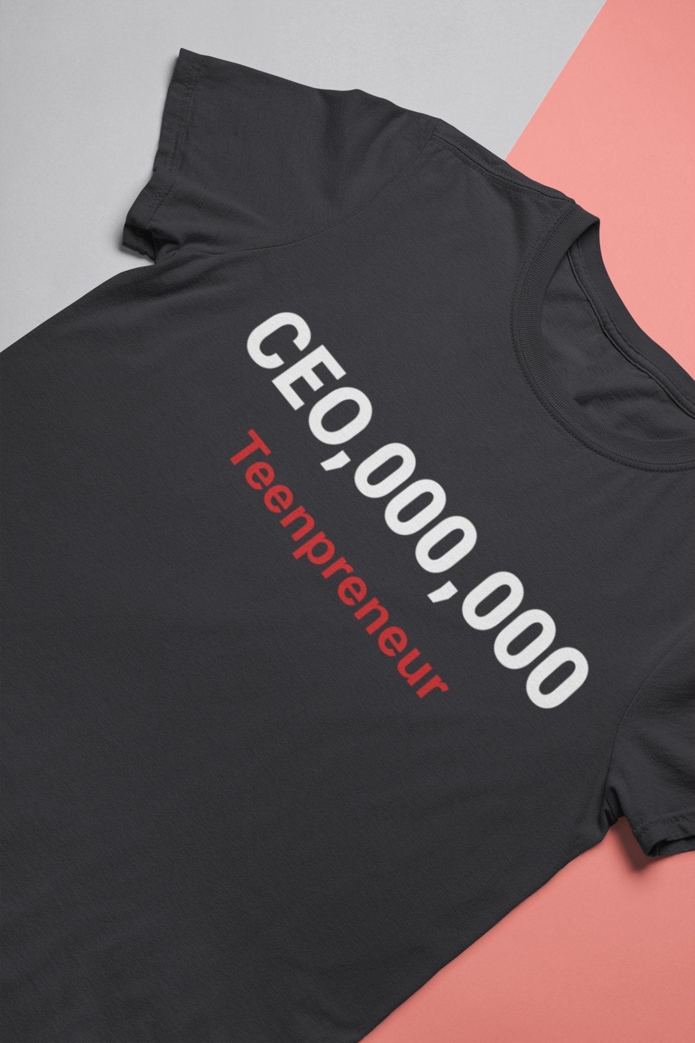 Ceo Teenpreneur Mens Half Sleeves T-shirt- FunkyTeesClub - Funky Tees Club