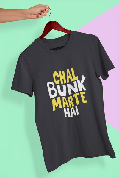 Chal Bunk Marte Hai Typography Mens Half Sleeves T-shirt- FunkyTeesClub - Funky Tees Club