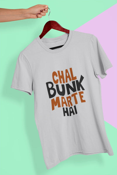 Chal Bunk Marte Hai Typography Mens Half Sleeves T-shirt- FunkyTeesClub - Funky Tees Club