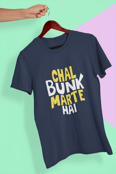 Chal Bunk Marte Hai Typography Mens Half Sleeves T-shirt- FunkyTeesClub - Funky Tees Club