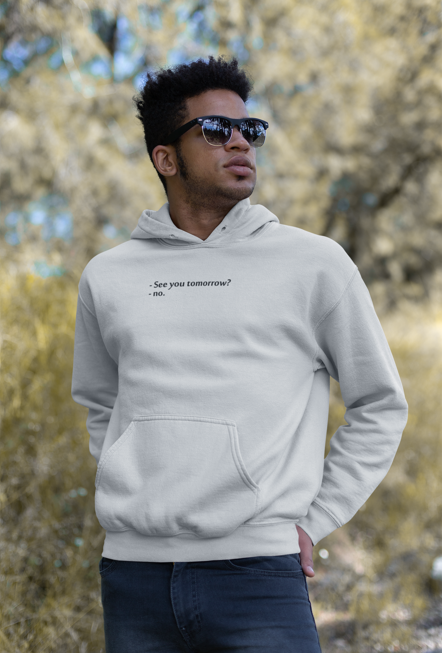 See You Tomorrow Quotes Men Hoodies-FunkyTeesClub