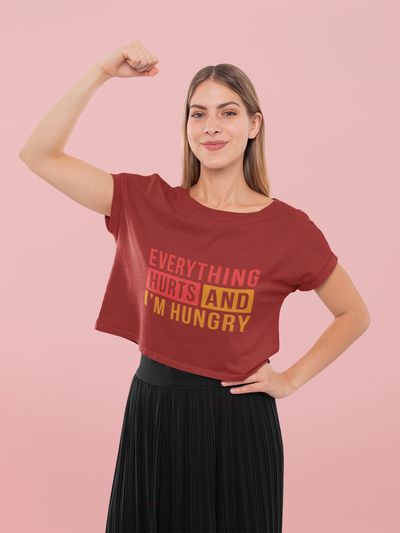Everything hurts Women Crop Top- FunkyTeesClub