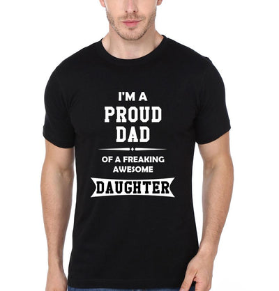 I'M A Proud Dad I'M A Proud Baby Father and Daughter Matching T-Shirt- FunkyTeesClub