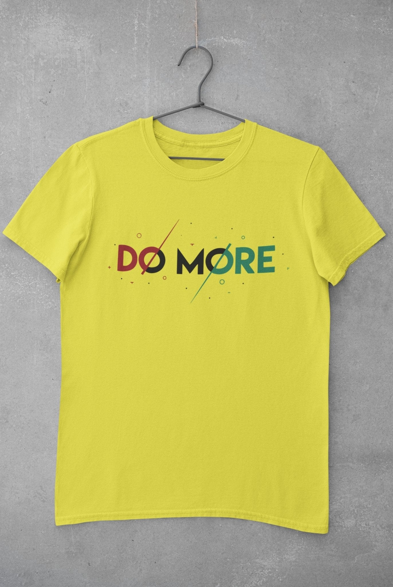 Do More Typography Women Half Sleeves T-shirt- FunkyTeesClub - Funky Tees Club