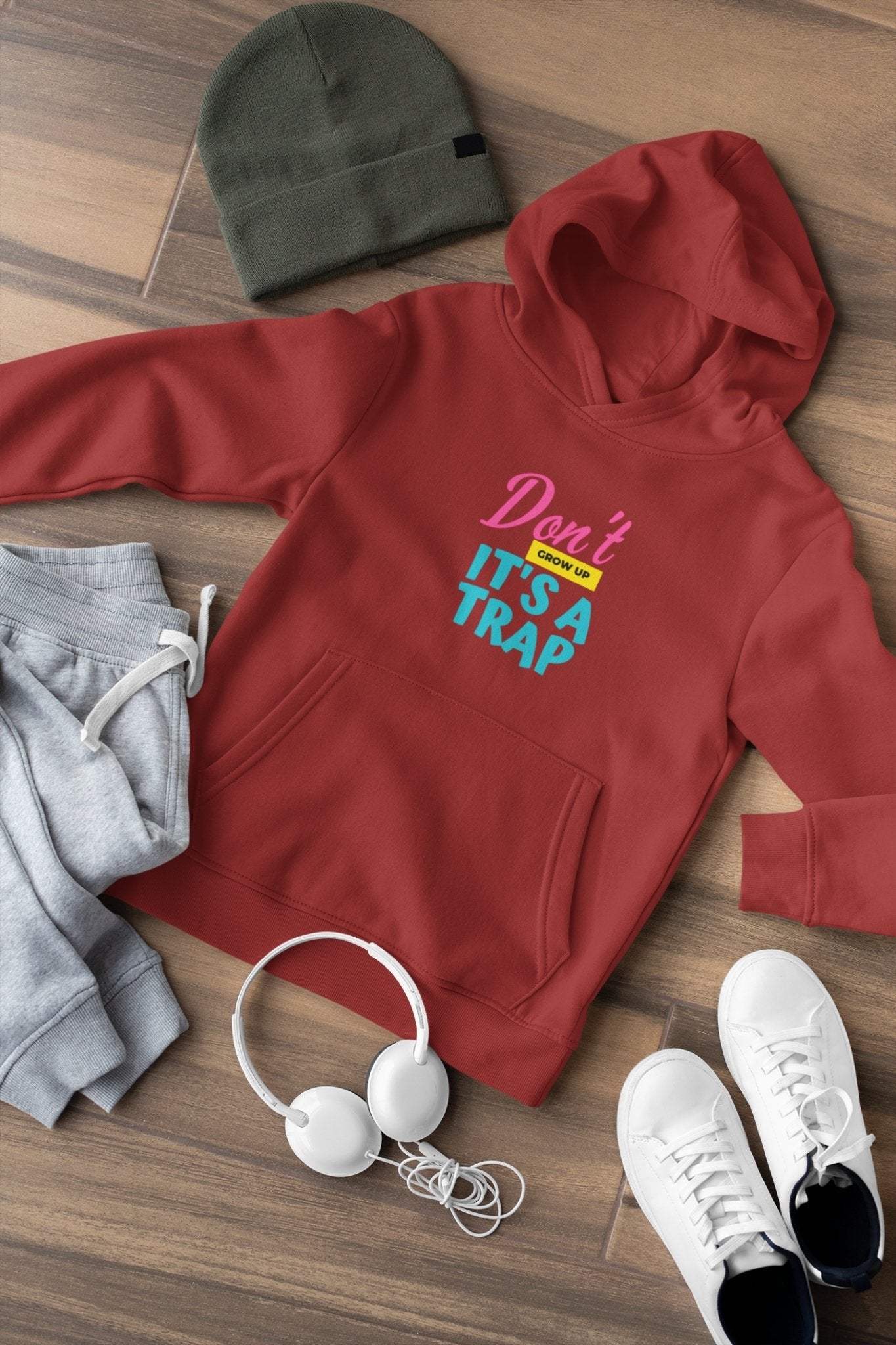 Dont Grow Up Its a Trap Typography Hoodies for Women-FunkyTeesClub - Funky Tees Club