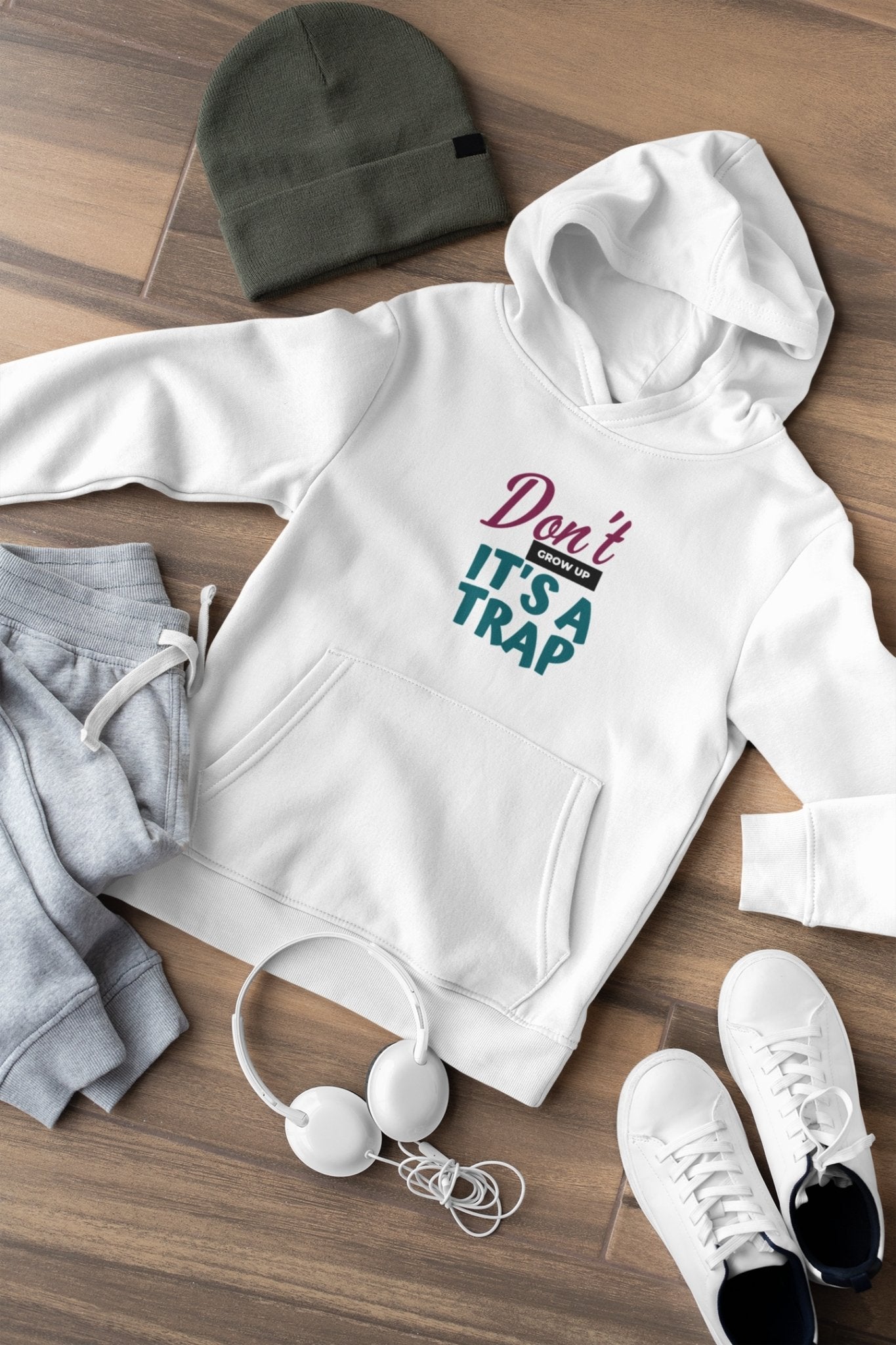 Dont Grow Up Its a Trap Typography Hoodies for Women-FunkyTeesClub - Funky Tees Club