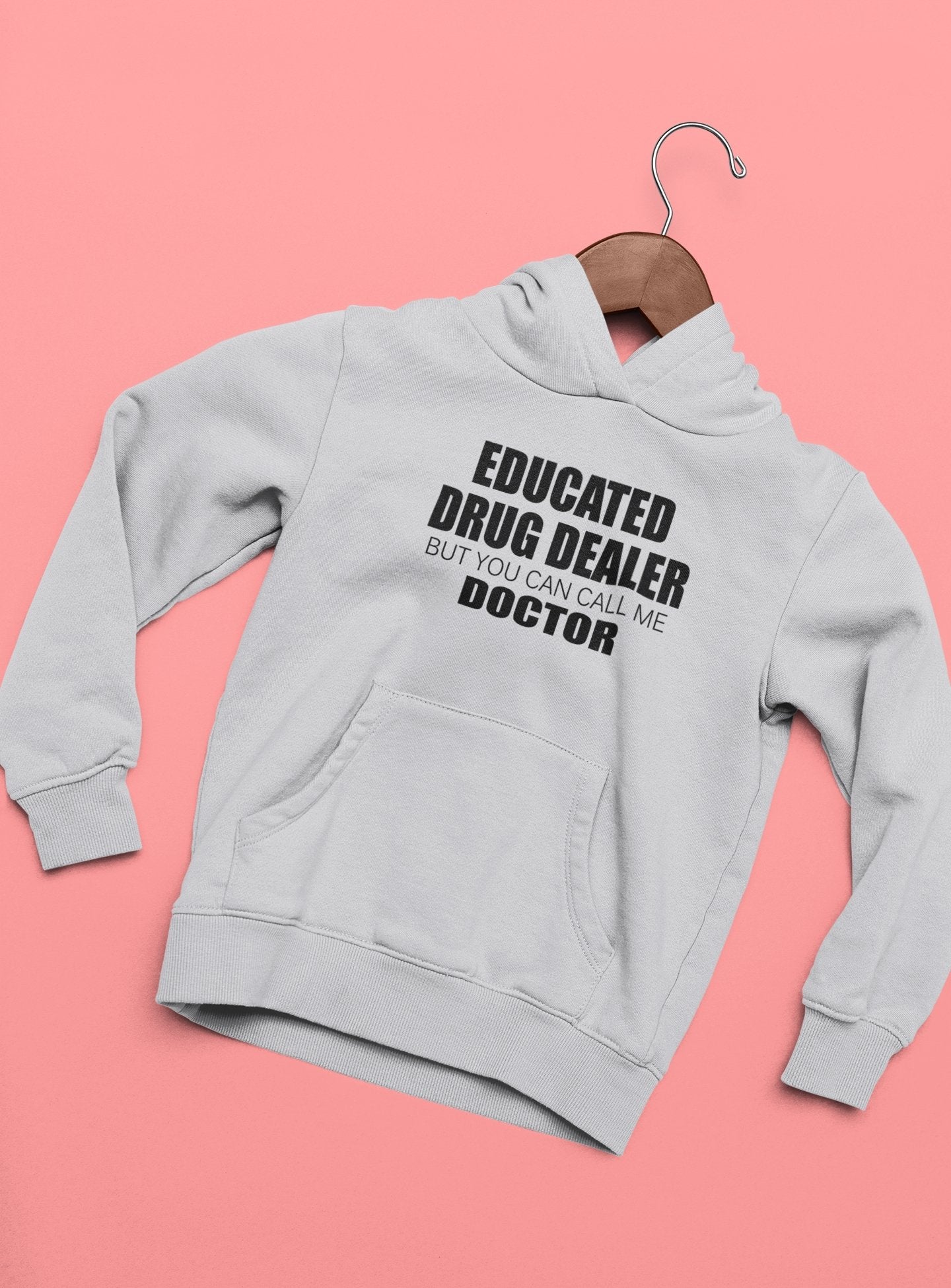 Educated Drug Dealer Doctor Hoodies for Women-FunkyTeesClub - Funky Tees Club