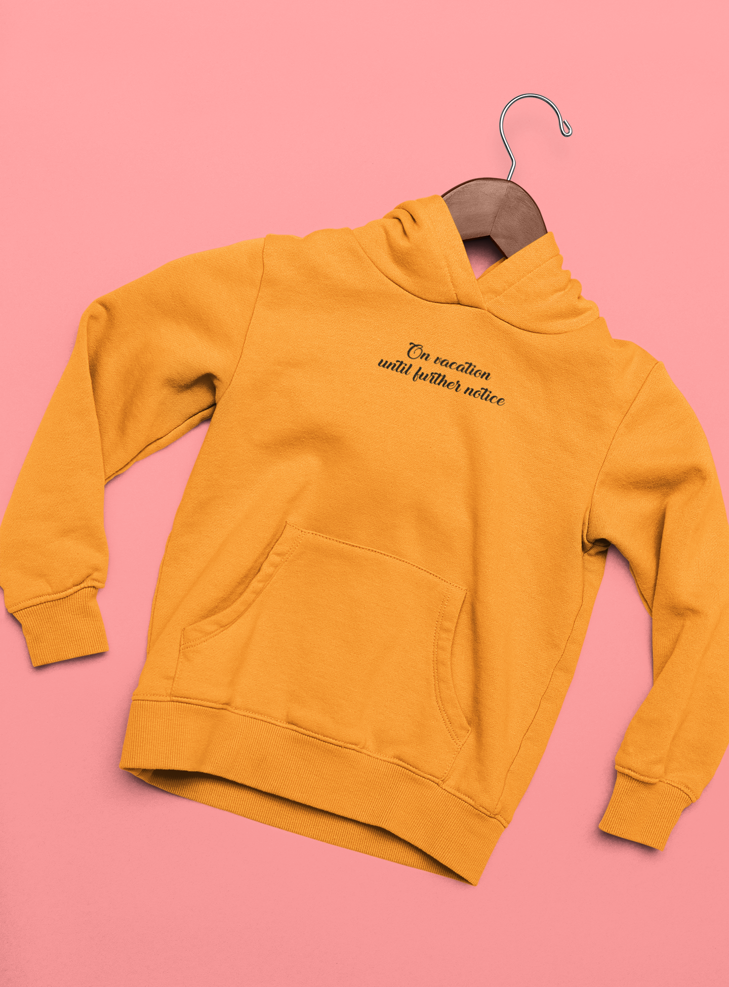On Vacation Until Further Notice Quotes Hoodies for Women-FunkyTeesClub