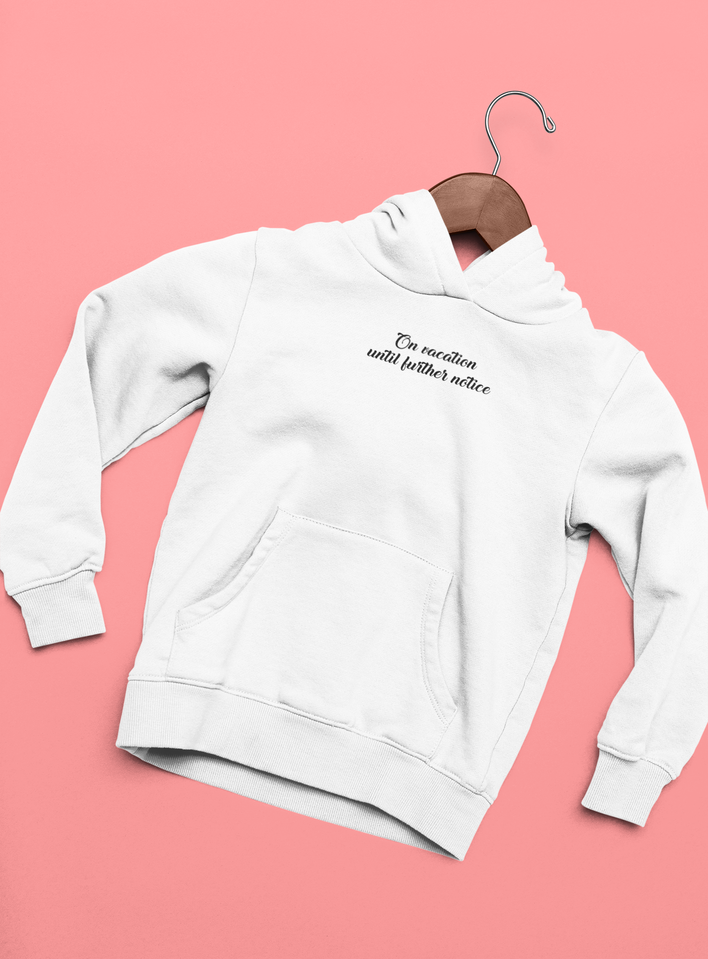 On Vacation Until Further Notice Quotes Men Hoodies-FunkyTeesClub
