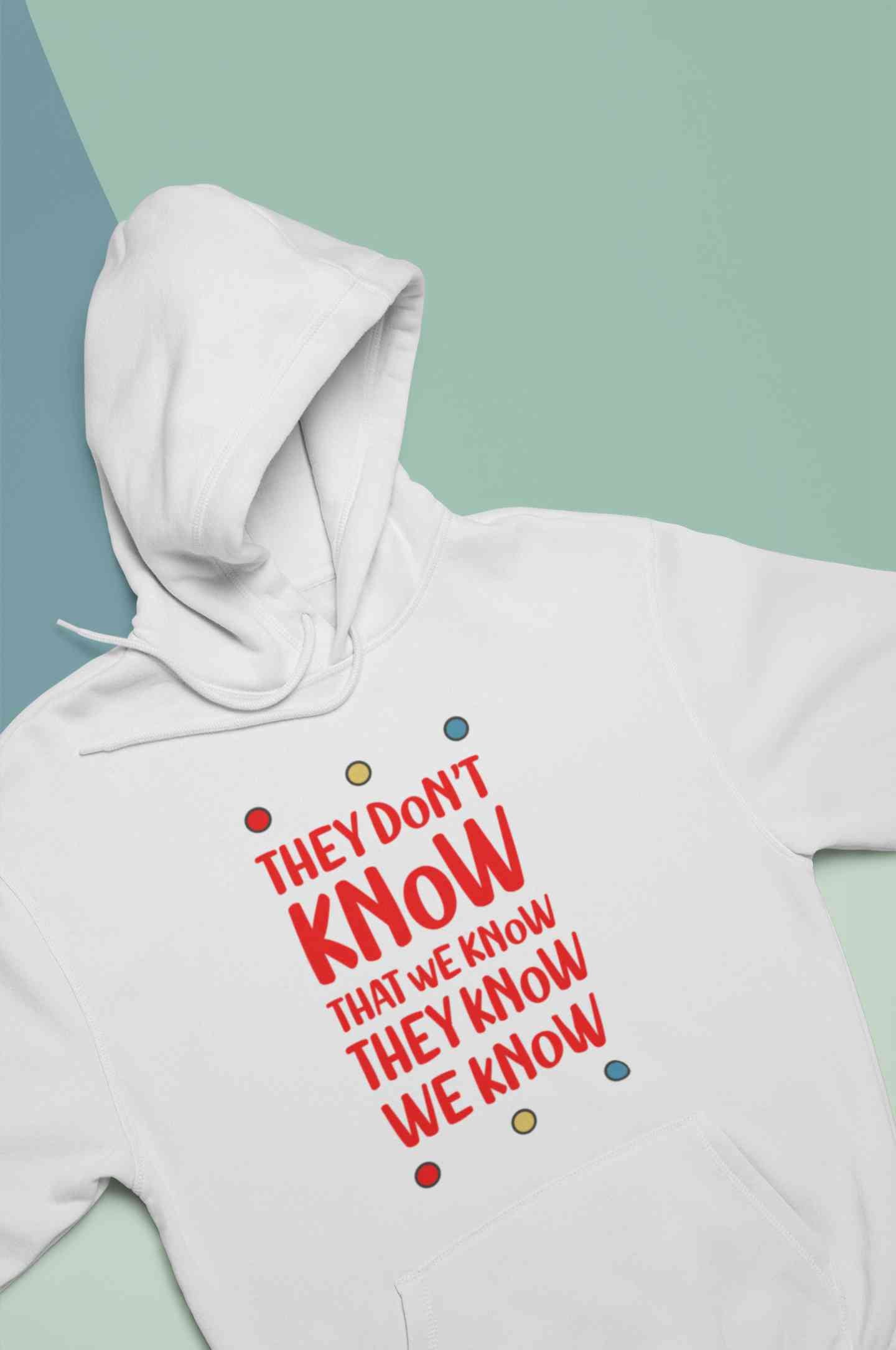 They Don't Know Men Hoodies-FunkyTeesClub