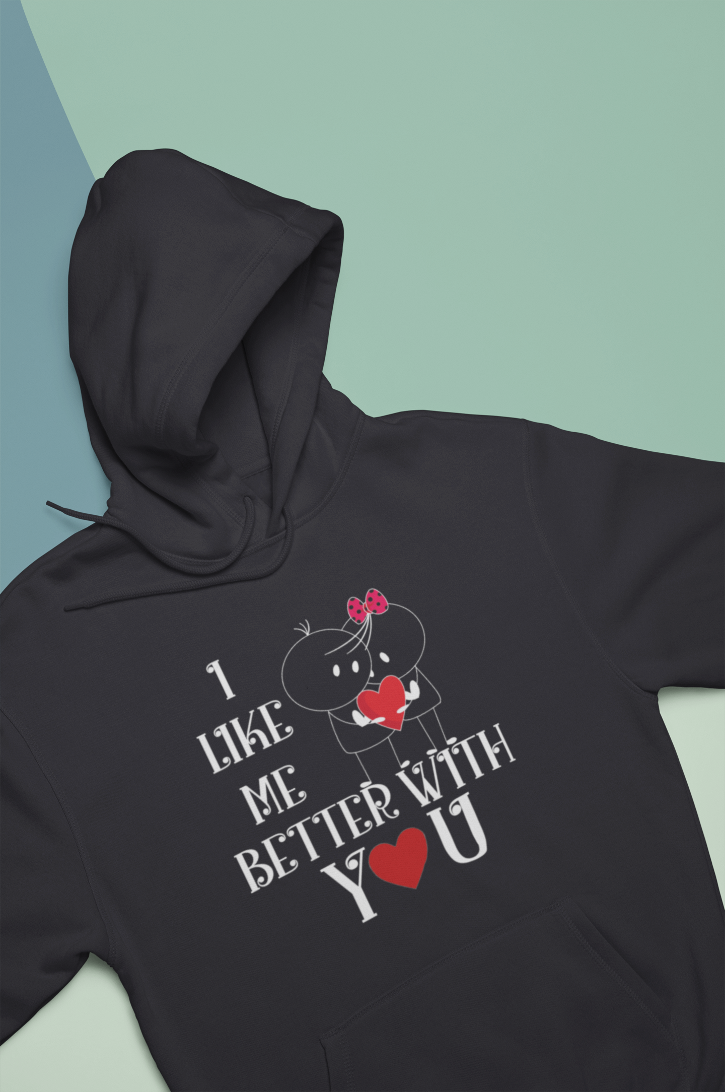 I Like Me Better With You Couple Hoodie-FunkyTeesClub