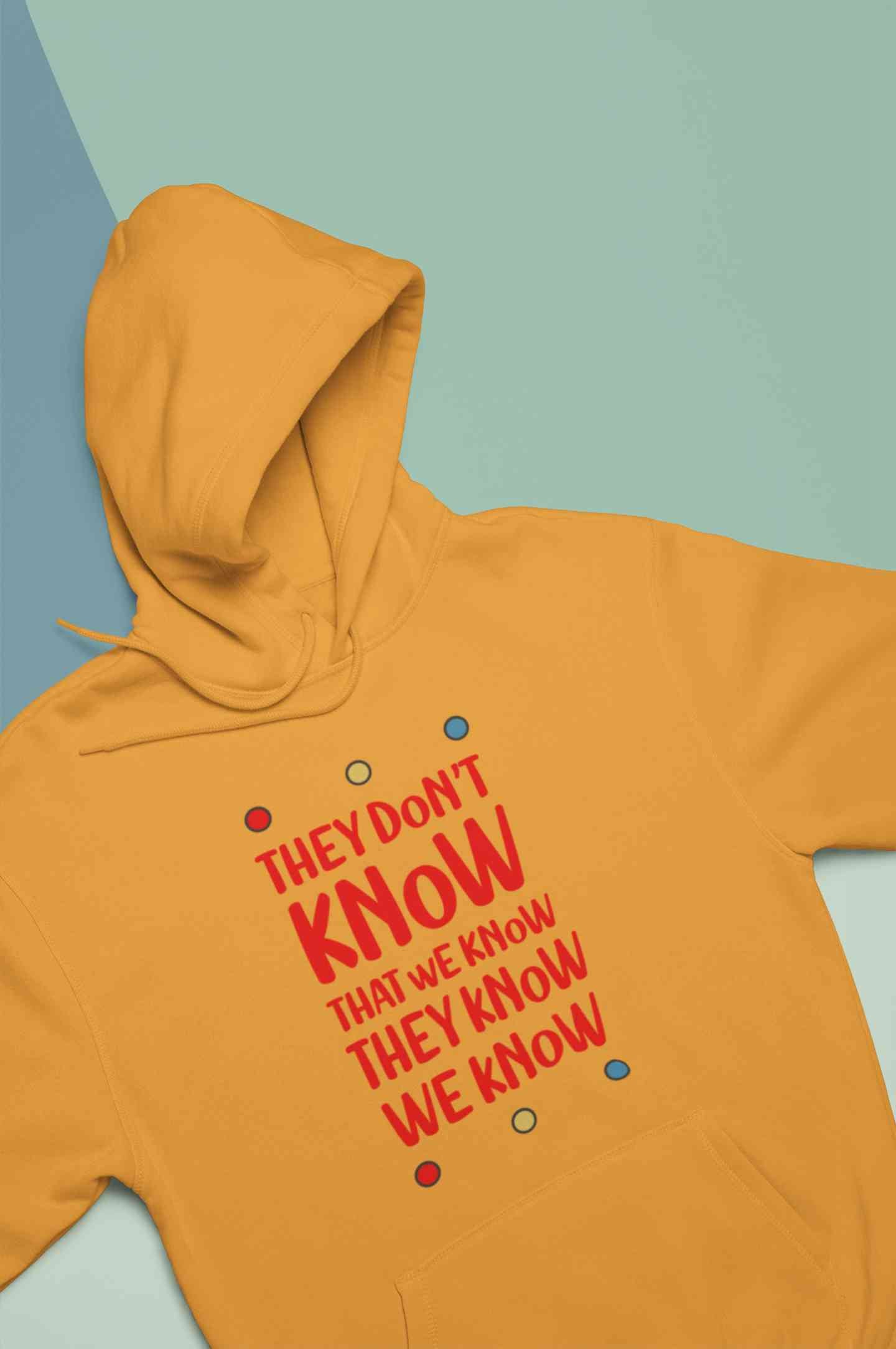 They Don't Know Hoodies for Women-FunkyTeesClub