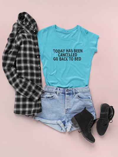 Today Has Been Cancelled Go  Back To Bed Alia Bhatt Celebrity T-shirt- FunkyTeesClub