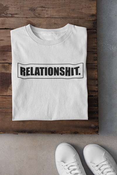 Relation sh*t Women Half Sleeves T-shirt- FunkyTeesClub