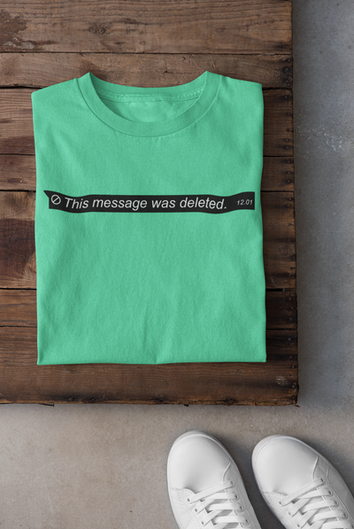 This Message Was Deleted Women Half Sleeves T-shirt- FunkyTeesClub