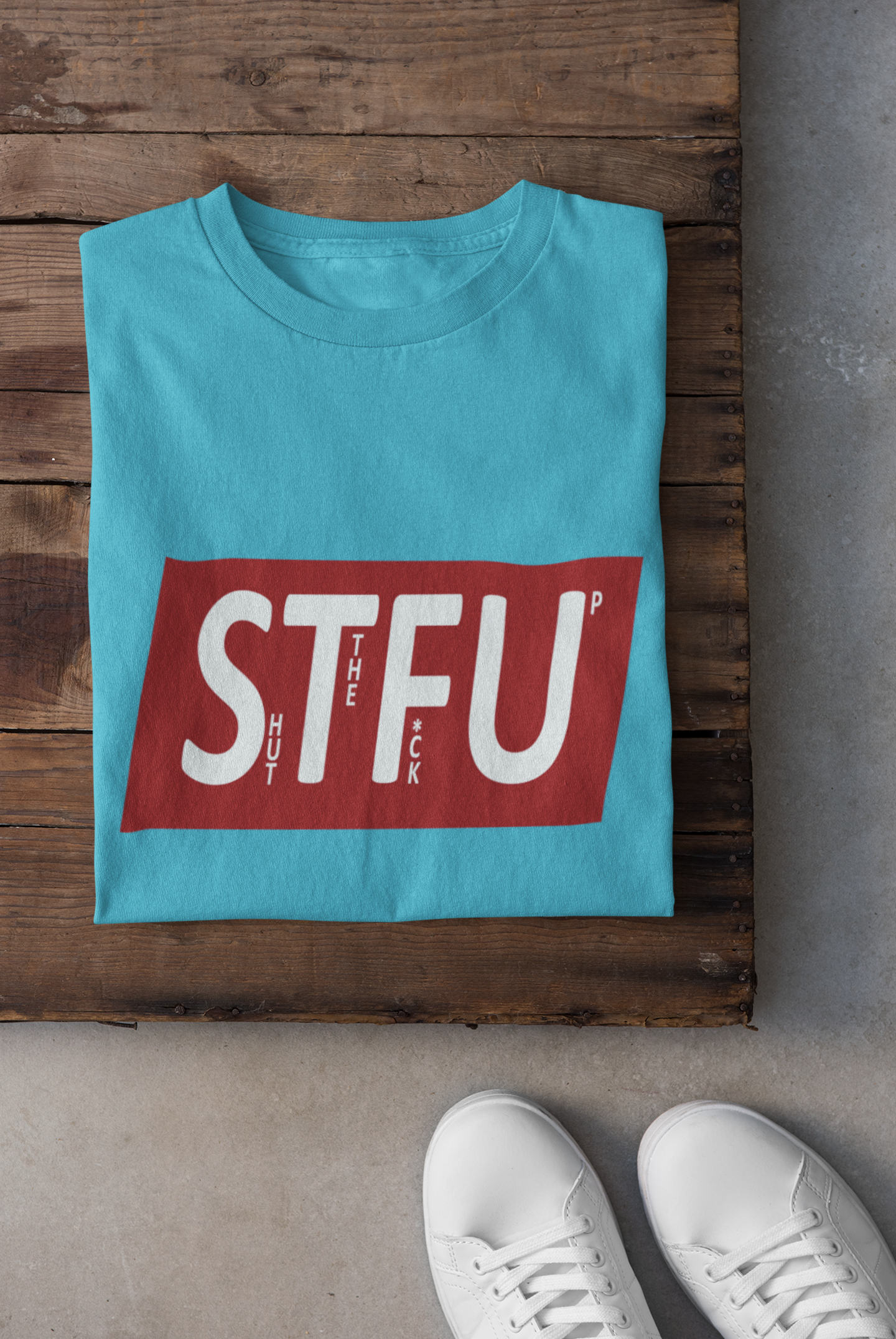 Shut The Fuss Up Mens Half Sleeves T-shirt- FunkyTeesClub