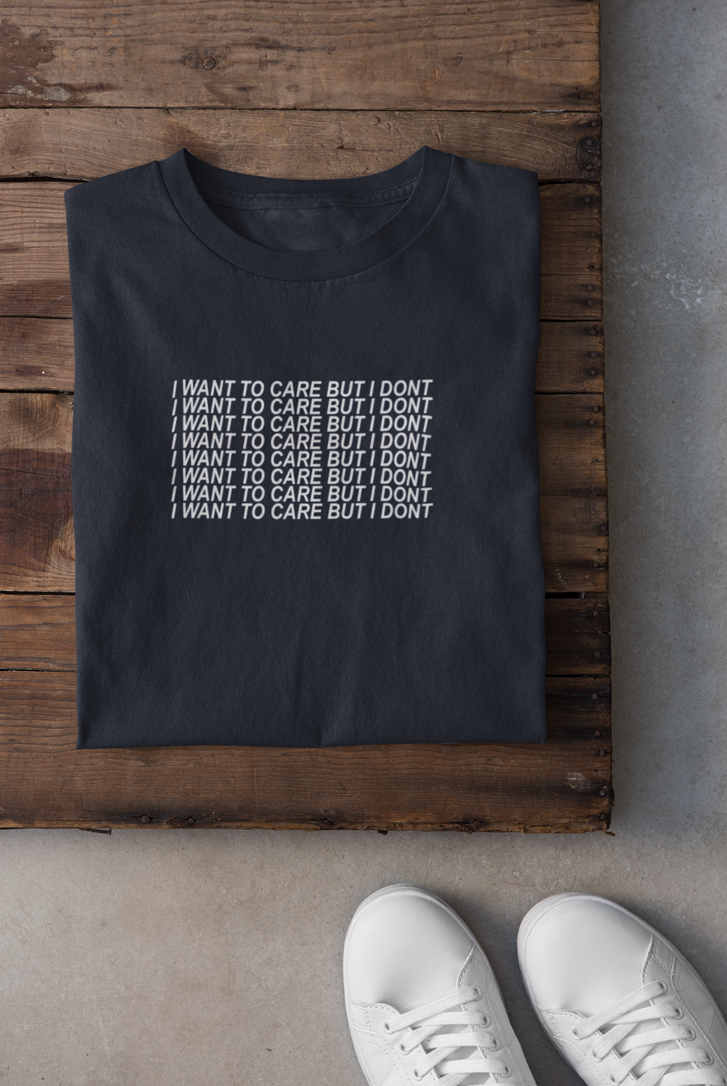 I Want To Care But I Dont Mens Half Sleeves T-shirt- FunkyTeesClub