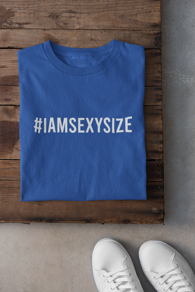 I Am A Sexy Size Mens Half Sleeves T-shirt- FunkyTeesClub