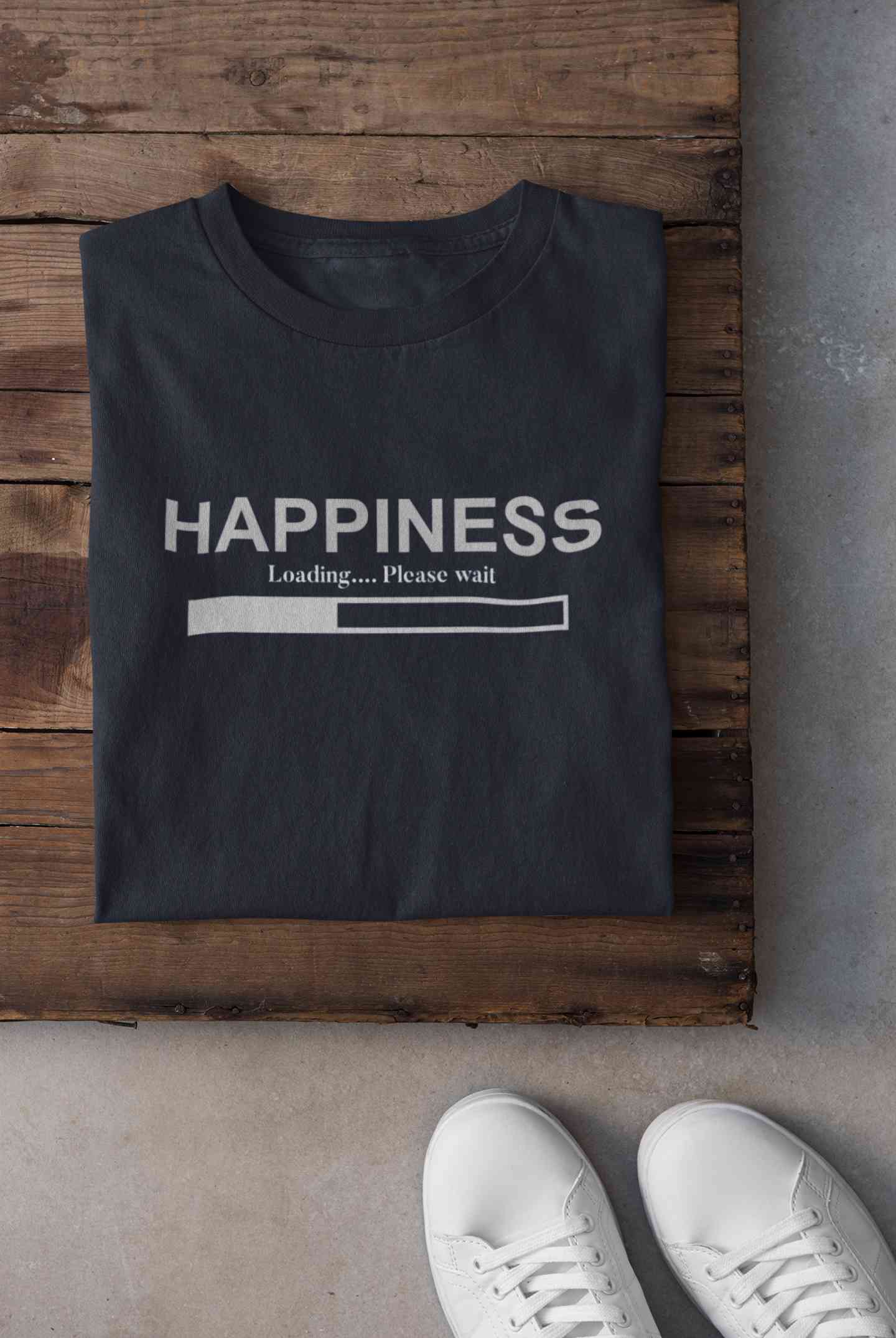 Happiness Is Loading Minimals Women Half Sleeves T-shirt- FunkyTeesClub