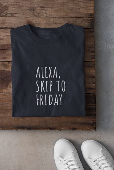 Alexa Skip to Friday Mens Half Sleeves T-shirt- FunkyTeesClub