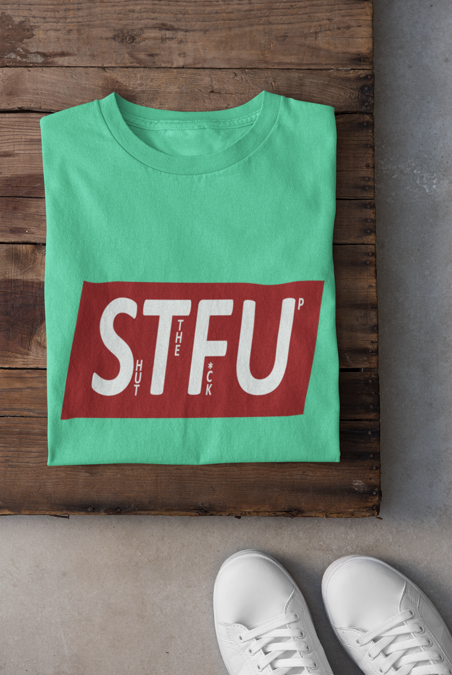Shut The Fuss Up Women Half Sleeves T-shirt- FunkyTeesClub