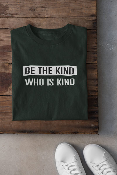 Be The Kind Who Is Kind Anushka Sharma Celebrity T-shirt- FunkyTeesClub