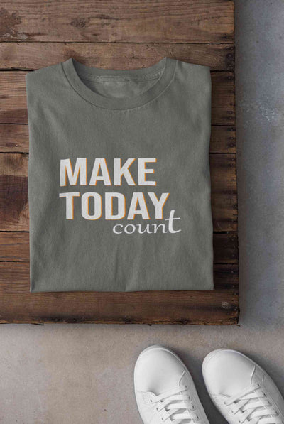 Make Today Count Women Half Sleeves T-shirt- FunkyTeesClub
