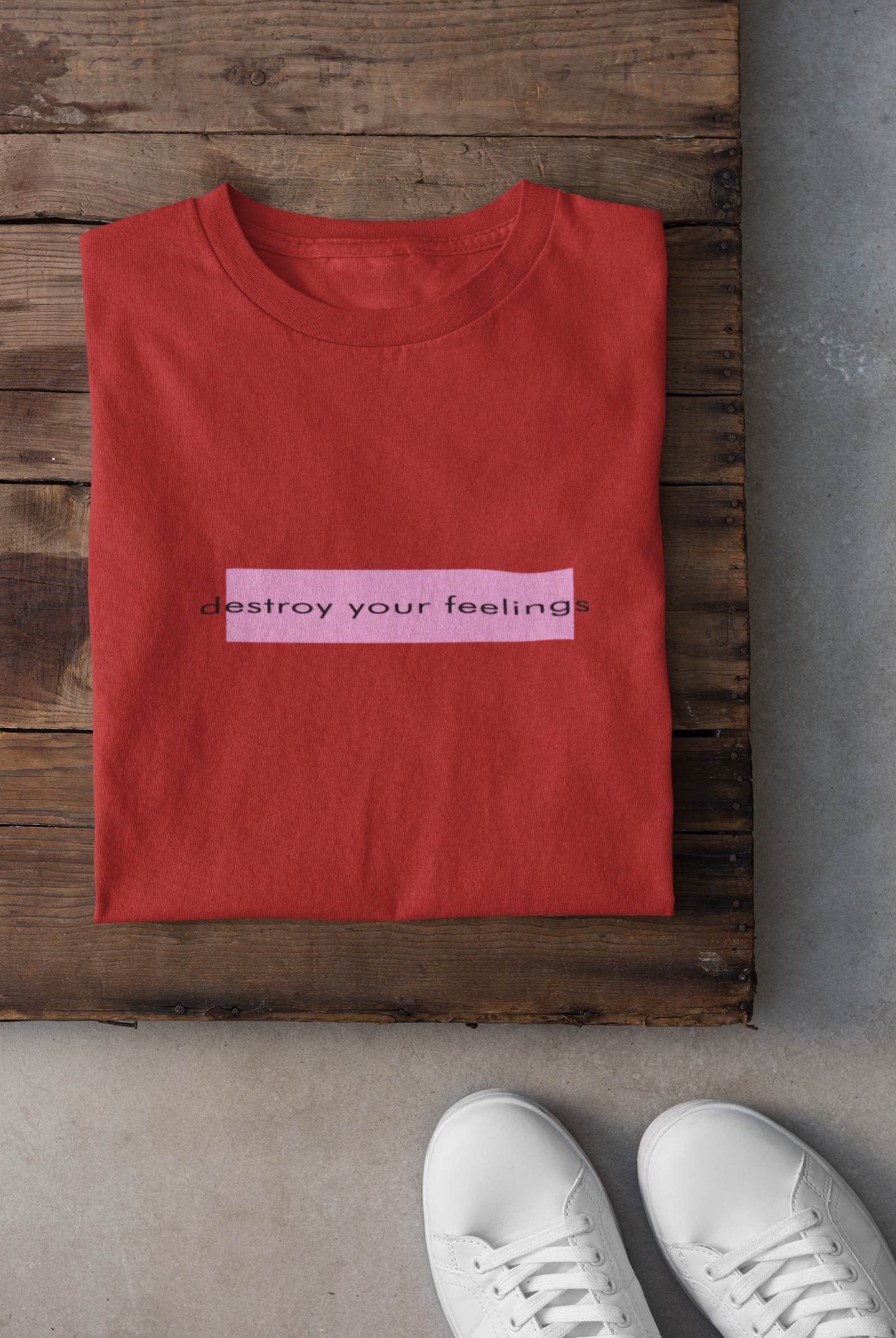 Destroy Your Feelings Minimal Mens Half Sleeves T-shirt- FunkyTeesClub