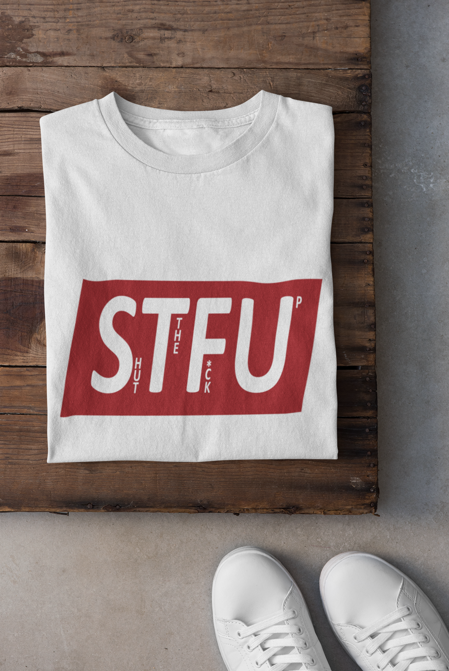 Shut The Fuss Up Mens Half Sleeves T-shirt- FunkyTeesClub
