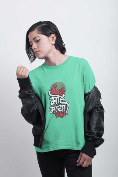 Sab Moh Maaya Desi Women Half Sleeves T-shirt- FunkyTeesClub