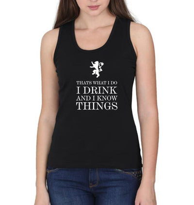 GOT Game of Thrones I Drink And Know Things Women Tank Top-FunkyTeesClub - FunkyTeesClub