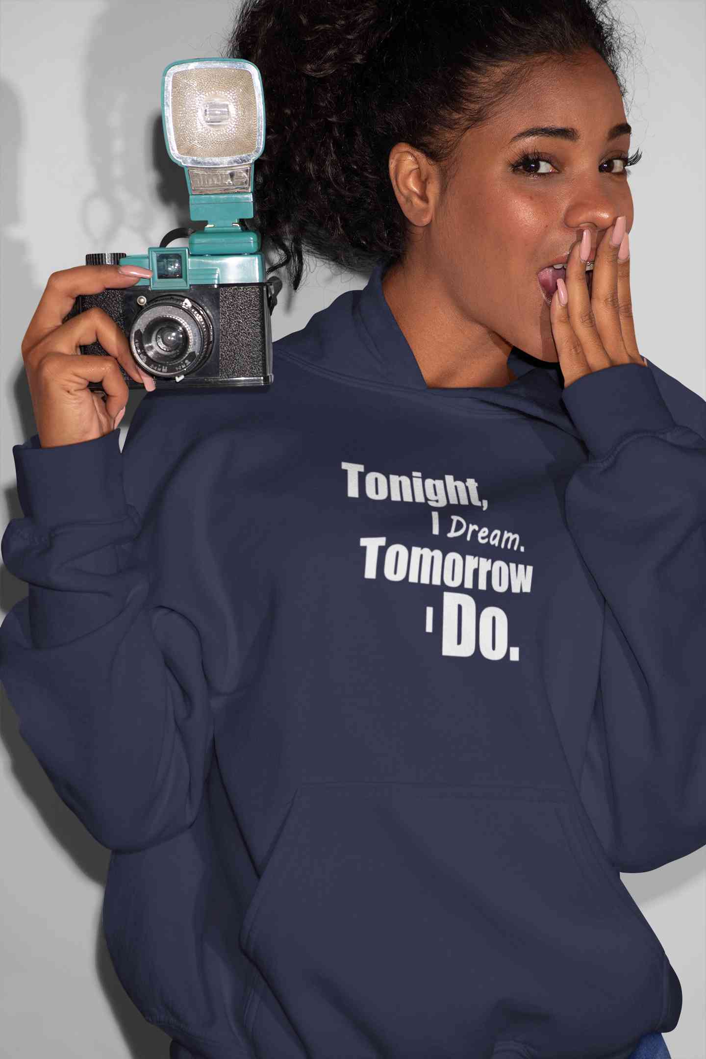 Tonight I Dream Tomorrow I Do Typography Hoodies for Women-FunkyTeesClub