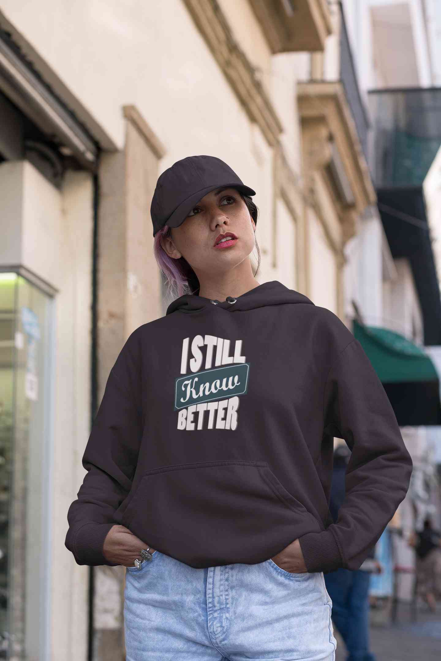 Still Know Better Hoodies for Women-FunkyTeesClub