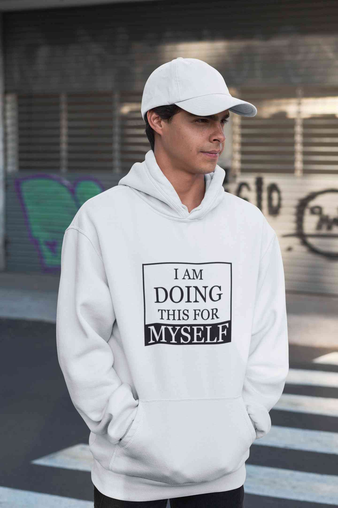I am Doing This For Myself Typography Men Hoodies-FunkyTeesClub