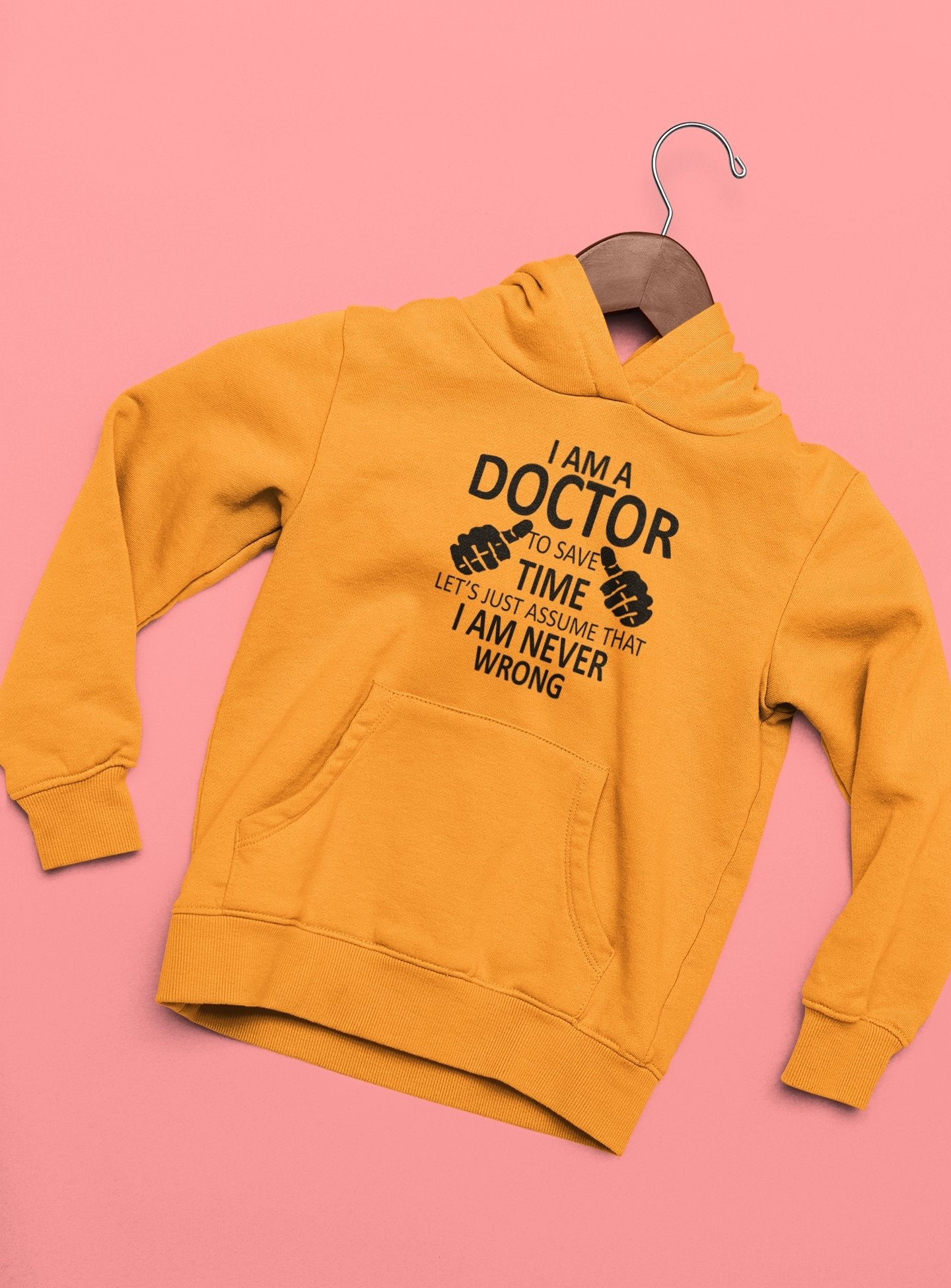 I Am A Doctor Never Wrong Men Hoodies-FunkyTeesClub - Funky Tees Club