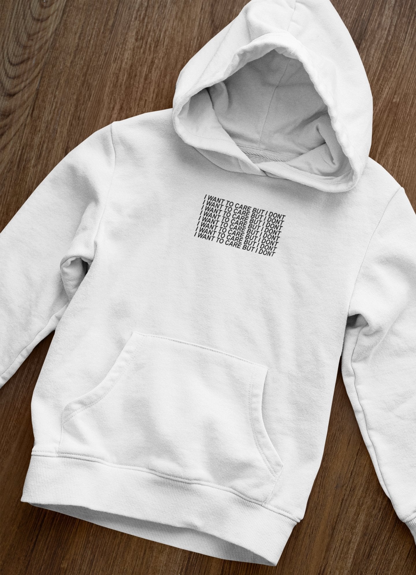 I Want To Care But I Dont Men Hoodies-FunkyTeesClub - Funky Tees Club