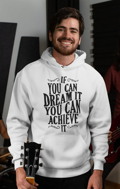 If You Can Dream It Typography Men Hoodies-FunkyTeesClub - Funky Tees Club